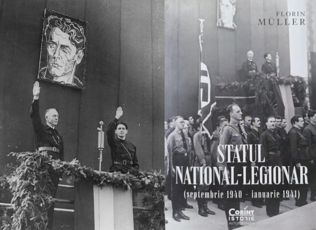 Statul Național Legionar – un avertisment din istoria recentă a României