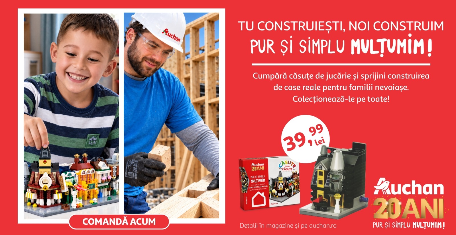 Auchan alocă 625 de mii de euro pentru construirea de locuințe pentru 35 de oameni. Cumperi căsuțe și ei vor primi case!